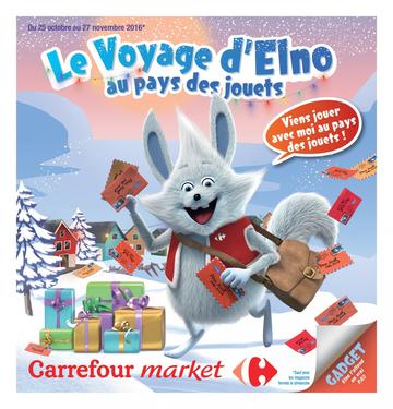 Catalogue Carrefour Market Noël 2016