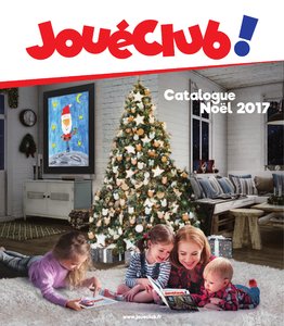 Catalogue JouéClub Noël 2017 page 1