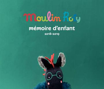 Catalogue Moulin Roty Mémoire d'enfant 2018-2019
