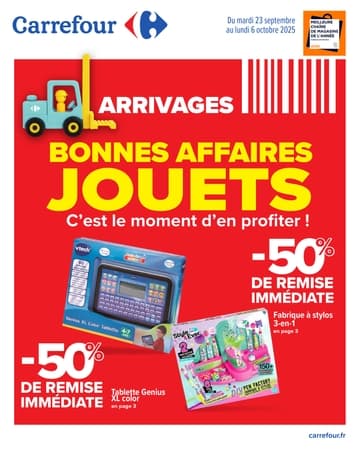 Catalogue Carrefour Arrivages Bonnes Affaires Jouets 2025