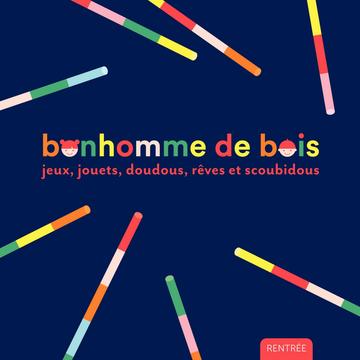 Catalogue Bonhomme de bois France Rentrée 2018
